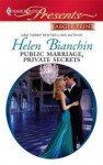 Public Marriage, Private Secrets - Helen Bianchin