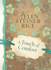 A Touch of Comfort - Helen Steiner Rice