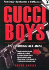 Gucci Boys - Artur Górski