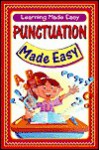 Punctuation Made Easy (Learning Made Easy) - Jeri S. Cipriano