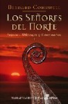 Los señores del norte (The Saxon Stories, #3) - Bernard Cornwell