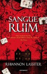 Sangue Ruim - Rhiannon Lassiter