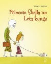 Princese Skella un Leta kungs - Piret Raud, Maima Grīnberga