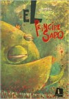 El principe sapo/ The toad prince (El Baul De Los Cuentos) - Carmen Gil, Victor Escandell