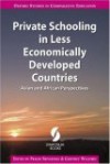 Private Schooling In Less Economically Developed Countries: Asian And African Perspectives (Oxford Studies In Comparative Education) - Geoffrey Walford, Prachi Srivastava