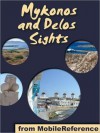 Mykonos Sights: a travel guide to the top 30 attractions and beaches in Mykonos and Delos, Greece - MobileReference