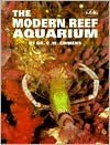 Modern Reef Aquarium - C.W. Emmens