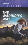 The Warrior's Way (Apache Protectors: Tribal Thunder) - Jenna Kernan