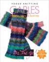 Vogue Knitting on the Go! Cables: Mittens, Hats & Scarves - Trisha Malcolm