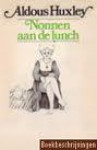 Nonnen aan de lunch - Aldous Huxley, M. Mok