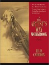 The Artist's Way Workbook - Julia Cameron