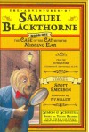 The Case of the Cat with the Missing Ear: From the notebooks of Edward R. Smithfield, D.V.M. (Adventures of Samuel Blackthorne) - Scott Emerson, Viv Mullett