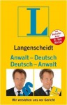 Langenscheidt, Anwalt Deutsch, Deutsch Anwalt: Wir Verstehen Uns Vor Gericht - Langenscheidt, Bettina Kumpe, Ralf Höcker