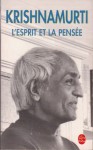 L'esprit et La pensée - Jiddu Krishnamurti