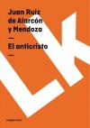 El Anticristo - Juan Ruiz de Alarcón