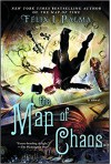 The Map of Chaos: A Novel (The Map of Time Trilogy) - Félix J. Palma