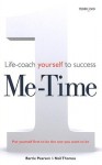 Me Time: Life Coach Yourself to Success - Barrie Pearson, Neil Thomas