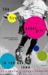 The First Paper Girl in Red Oak, Iowa: Stories - Elizabeth Stuckey-French