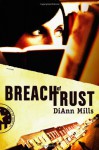 Breach of Trust - DiAnn Mills