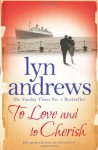 To Love and the Cherish - Lynda M Andrews