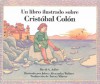 Un Libro Ilustrado Sobre Cristobal Colon - David A. Adler, Robert Casilla