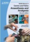 BSAVA Manual of Canine and Feline Anaesthesia and Analgesia - C. Seymour