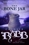 The Bone Jar: An Owen Archer Short Story (The Owen Archer Series) - Candace Robb