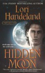 Hidden Moon (Night Creature Novels) - Lori Handeland