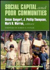Social Capital and Poor Communities - Susan Saegert, J Phillip Thompson, Mark R Warren