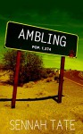 Ambling - Sennah Tate