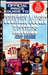 Official Price Guide to Country Music Records, 1st Edition - Jerry Osborne