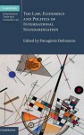 The Law, Economics and Politics of International Standardisation (Cambridge International Trade and Economic Law) - Panagiotis Delimatsis