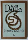 Splątana winorośl - Janet Dailey