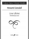 Love Divine: For SATB Choirs, Choral Octavo - Howard Goodall