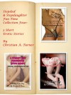 Stepdad & Stepdaughter Fun Time Collection Four - 3 Erotic Stories - Christian A. Turner