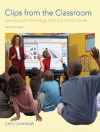 Clips from the Classroom: Learning with Technology DVD and Activity Guide - Carl Harris