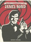 Amazing & Extraordinary Facts - James Bond - Michael Paterson