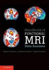 Handbook of Functional MRI Data Analysis - Russell Alan Poldrack, Thomas Nichols, Jeanette Mumford