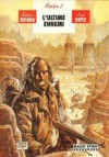 L'ultime Ennemi (Hombre, #4) - Antonio Segura, José Ortiz