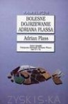 Bolesne dojrzewanie Adriana Plassa - Adrian Plass, Jerzy Leliwa