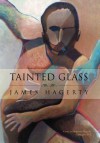 Tainted Glass - James Hagerty