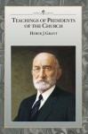 Teachings of Presidents of the Church: Heber J. Grant - The Church of Jesus Christ of Latter-day Saints