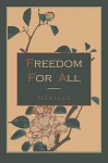 Freedom for All - Neville Goddard