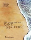 Isn't It about Time Your Sand Matters? - D.J. Lyons, Greg Banks