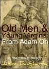 Old Men & Young Virgins: From Adam On - Janice Daugharty