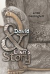 David and Ellen's Story - Linda Benninghoff