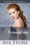 A Scandalous Wife - Ava Stone