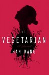 The Vegetarian - Han Kang