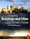 Adapting Buildings and Cities for Climate Change - Sue Roaf, F. Nicol, David Crichton