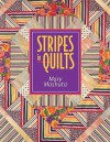 Stripes in Quilts - Print on Demand Edition - Mary Mashuta